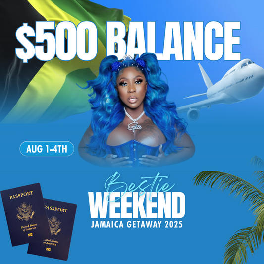 Bestie Weekend Balance ($500)